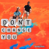 Don't Change You artwork