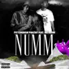 Numm (feat. Joe Blow & Street Knowledge) - Single album lyrics, reviews, download
