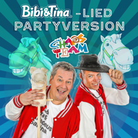 Chaos Team - Bibi und Tina Lied (feat. Bibi und Tina) [Partyversion] artwork