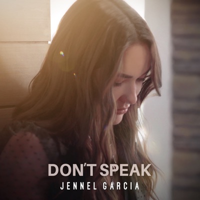 Don T Speak Jennel Garcia Shazam