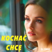 Kochać Chcę artwork