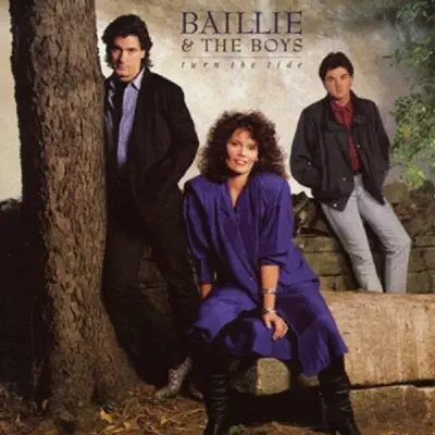 Turn the Tide (Remastered) - Baillie & The Boys