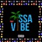 Issa Vibe - Betcha Gang lyrics