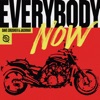 Everybody Now - Single