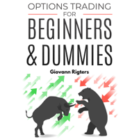 Giovanni Rigters - Options Trading for Beginners & Dummies artwork