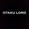 Hi-Chew - Otaku Lord lyrics