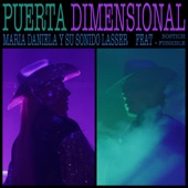 Maria Daniela Y Su Sonido Lasser - Puerta Dimensional