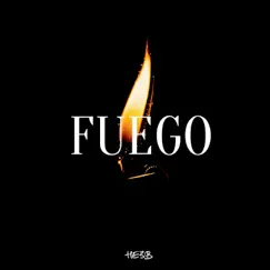 Fuego - Single by HE3B album reviews, ratings, credits