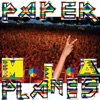 Paper Planes - Single