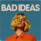 Bad Ideas artwork