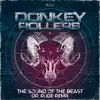 The Sound of the Beast (Dr. Rude Remix) - Single album lyrics, reviews, download