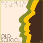 Denham Smith - Trouble Maker Girl