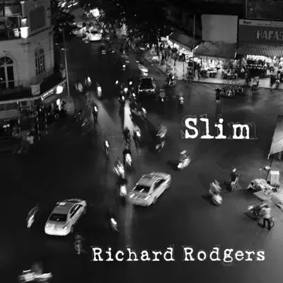 Slim - Single - Richard Rodgers