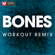 Bones (Extended Workout Remix) - Power Music Workout