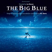 The Big Blue (Original Motion Picture Soundtrack) artwork