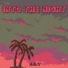 Into the Night - Single