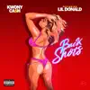 Backshots (feat. Lil Donald) - Single album lyrics, reviews, download