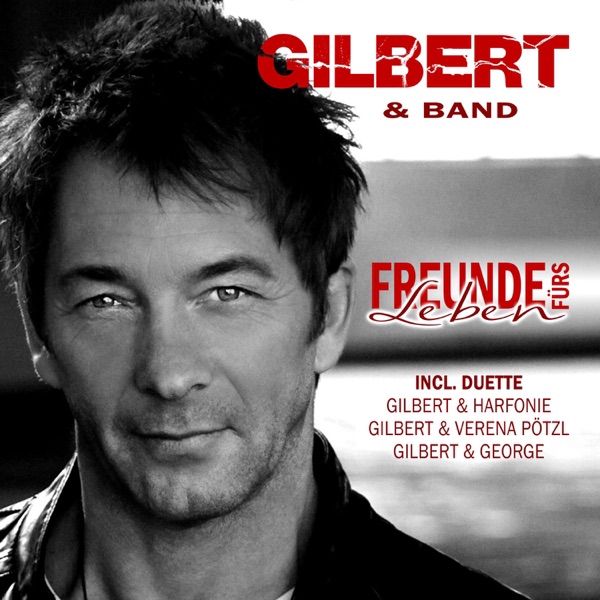 Gilbert - Ahaaaa (ich brauch dich)
