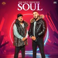 Aman Yaar - Soul (feat. Minister Music) - Single artwork