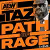 Stream & download Path of Rage (Taz A.E.W. Theme)