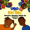 Stream & download Nursery Rhymes Mash Up (feat. Chigul) - Single