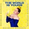 The World Is Yours - Rochelle Diamante lyrics