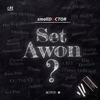 Set Awon ? - Single