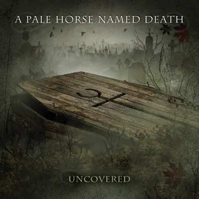 Uncovered - Single - A Pale Horse Named Death