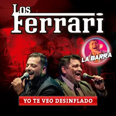 Yo Te Veo Desinflado - Single - La Barra