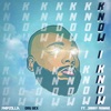 Know I Know (feat. Jarry Manna) - Single