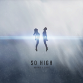 So High - BONNIE X CLYDE