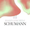 Piano Concerto Schumann album lyrics, reviews, download