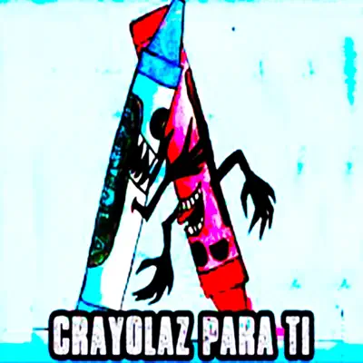 Amor vs. Amistad - Crayolaz Para Ti