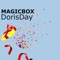 MagicBox - DorisDay lyrics