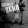 Ciudad Zero - EP