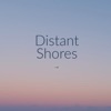 Distant Shores - Single