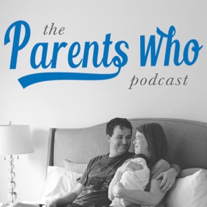 The Parents Who Podcast Episode 69 | The Biggest Lie About Anger (and what you can do about it right now)