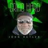Grind Hard - Single album lyrics, reviews, download
