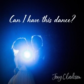 Can I Have This Dance? (feat. Dan Edwards & Máiréad) artwork