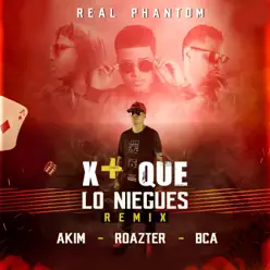 X + Que Lo Niegues (Remix) - Single - Roazter X + Que Lo Niegues (Remix) - Single - Roazter