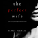 Blake Pierce - The Perfect Wife (A Jessie Hunt Psychological Suspense Thriller—Book One)