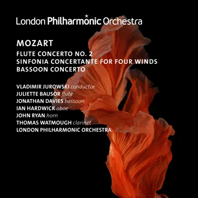 Jurowski Conducts Mozart Wind Concertos - London Philharmonic Orchestra