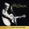 Stream & download The John Denver Collection, Vol 3: Rocky Mountain High