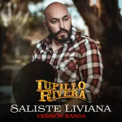 Saliste Liviana (Versión Banda) - Single - Lupillo Rivera