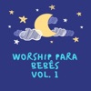 Worship Para Bebês - Porque Ele Vive