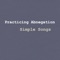 Max Wells - Practicing Abnegation lyrics