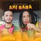 Ahí Mamá (feat. Vakero) - Brasa lyrics