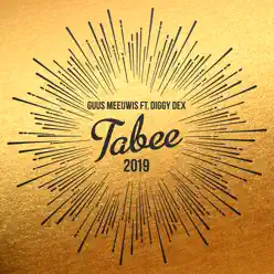 Tabee (2019) [feat. Diggy Dex] - Single - Guus Meeuwis