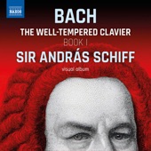 Sir András Schiff plays The Well-Tempered Clavier, Book I (Visual Album) artwork