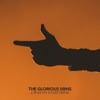 The Glorious Sons - Panic Attack
